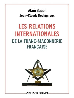 cover image of Les relations internationales de la franc-maçonnerie française